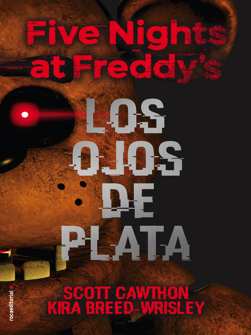 Cover image for Five nights at Freddy's. Los ojos de plata